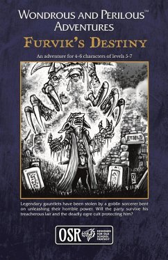 Cover Wondrous and Perilous(TM) Adventures Furvik's Destiny, for Old School Fantasy