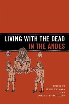 Cover Living with the Dead in the Andes