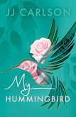 My Hummingbird