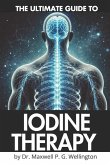 Ultimate Guide to Iodine Therapy