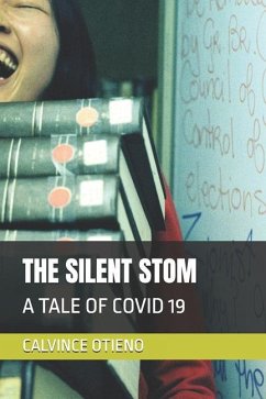 The Silent Stom - Otieno, Calvince