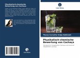 Physikalisch-chemische Bewertung von Cachaça Physikalisch-chemische Bewertung von Cachaça