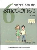 Acompañando el crecimiento socioemocional: Crecer con mis emociones 6