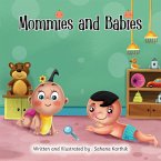 Mommies and Babies Mommies and Babies