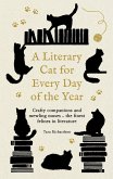 A Literary Cat for Every Day of the Year A Literary Cat for Every Day of the Year