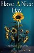 Have A Nice Day - Bild 1