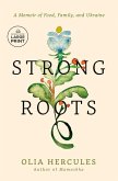 Strong Roots Strong Roots
