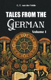 Tales from the German Volume I
