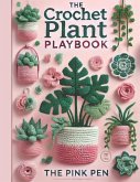 The Crochet Plant Playbook