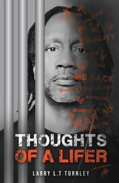 Thoughts of A Lifer - Turnley, Larry