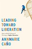 Leading Toward Liberation Leading Toward Liberation
