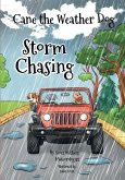 Storm Chasing Storm Chasing