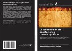 La identidad en las adaptaciones cinematográficas