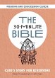 The 30-Minute Bible - Bild 1