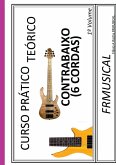 Curso Pr tico Te rico Contrabaixo 6 Cordas Curso Pr tico Te rico Contrabaixo 6 Cordas