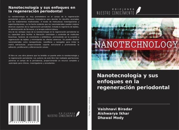 Nanotecnología y sus enfoques en la regeneración periodontal Nanotecnología y sus enfoques en la regeneración periodontal