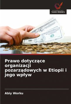 Cover Prawo dotycz¿ce organizacji pozarz¿dowych w Etiopii i jego wp¿yw