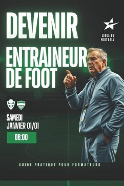 Devenir Entraineur de Football - Djam, Abdel