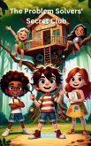 The Problem Solvers Secret Club The Problem Solvers Secret Club