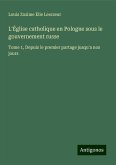 L'Église catholique en Pologne sous le gouvernement russe