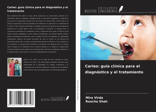 Caries: guía clínica para el diagnóstico y el tratamiento