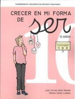 Acompañando el crecimiento en virtudes y habilidades: Crecer en mi forma de ser 10
