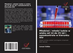 M¿odzie¿ / m¿odzi ludzie w wieku od 14 do 25 lat i samokontrola w kierunku HIV - Sidibe, Ismael