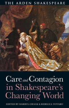 Cover Care and Contagion in Shakespeare's Changing World
