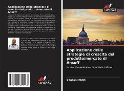 Applicazione delle strategie di crescita del prodotto/mercato di Ansoff Cover Applicazione delle strategie di crescita del prodotto/mercato di Ansoff