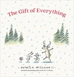 The Gift of Everything The Gift of Everything