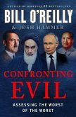 Confronting Evil Confronting Evil