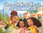 The Magical Keys of Calmness The Magical Keys of Calmness