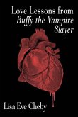 Love Lessons from Buffy the Vampire Slayer