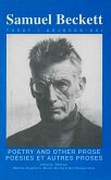 Poetry and Other Prose / Poésies Et Autres Proses