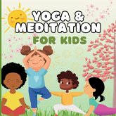 Yoga & Meditation Book for Kids