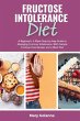 Fructose Intolerance Diet - Bild 1