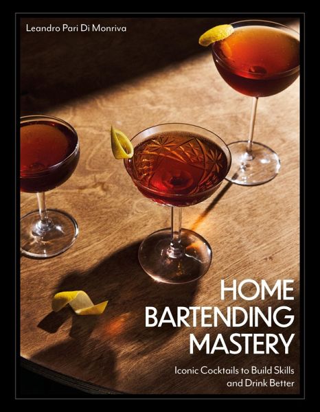 Home Bartending Mastery Home Bartending Mastery