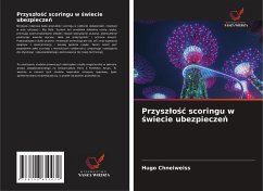 Cover Przysz¿o¿¿ scoringu w ¿wiecie ubezpiecze¿