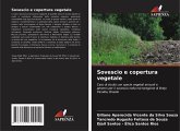 Sovescio e copertura vegetale Sovescio e copertura vegetale