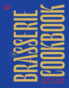 The Brasserie Cookbook Cover The Brasserie Cookbook