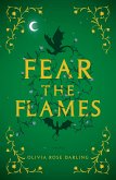 Fear the Flames Fear the Flames
