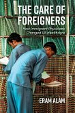 The Care of Foreigners The Care of Foreigners