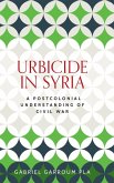 Urbicide in Syria Urbicide in Syria