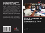 Classi di consulenza; un modello di insegnamento in classe