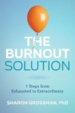 The Burnout Solution The Burnout Solution