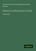 Mémoires et publications de la société Mémoires et publications de la société