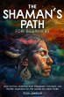 The Shaman's Path for Beginners - Bild 1