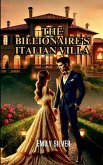 The Billionaire's Italian Villa The Billionaire's Italian Villa