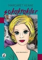 Margaret Keane - Sokaktakiler - Ibrahimoglu, Ufuk