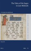 The Tales of the Sages in Late Midrash The Tales of the Sages in Late Midrash
